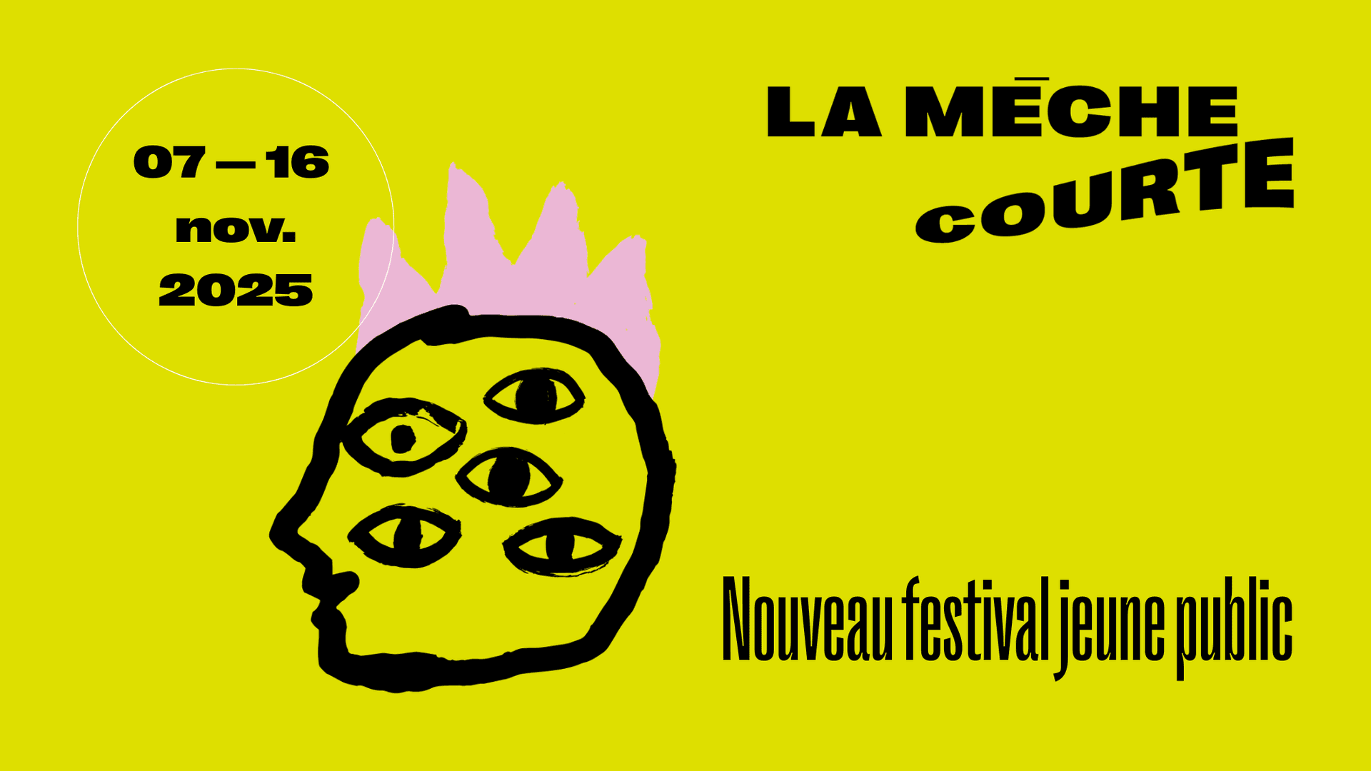 LA MÈCHE COURTE